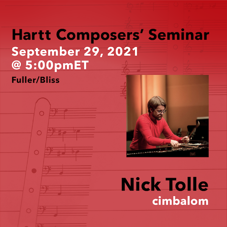 Hartt Comp Sem / Sept 29 2021 / Nick Tolle
